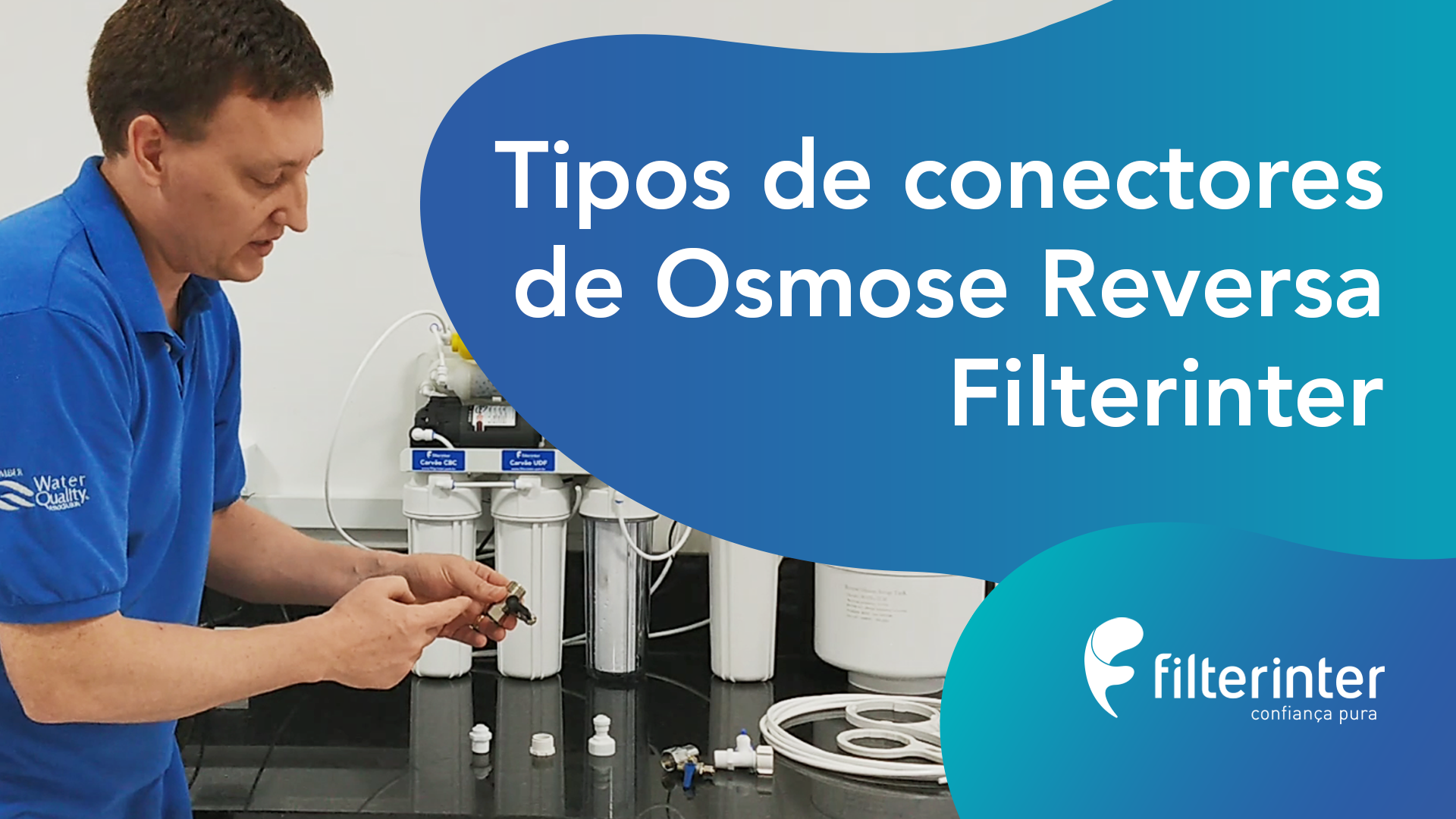 Conexão da entrada de Osmose Reversa. Filterinter Distribuidor de Filtros e Equipamentos